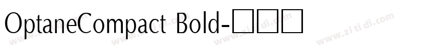 OptaneCompact Bold字体转换